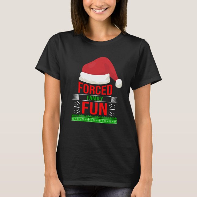 Zwangspass für die Familie - Sarcastic Weihnachtsz T-Shirt (Vorderseite)