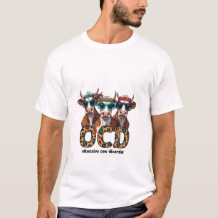 Zwangsstörung der Kuh Funny Cow Liebhaber T-Shirt