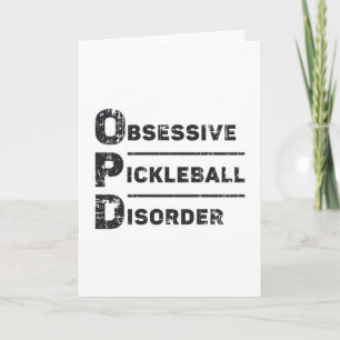 Zwangsstörung Pickleball-Geschenk Karte