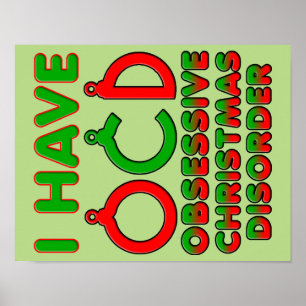 Zwangsstörung Weihnachten OCD Lustiges Poster Schi