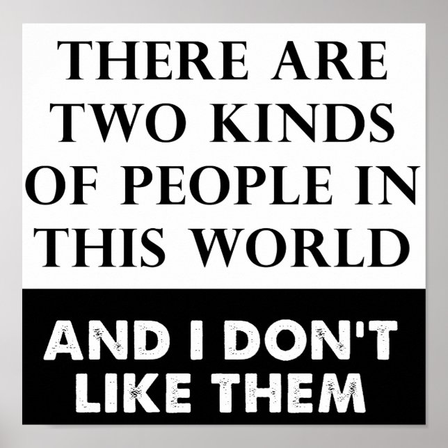Zwei Arten von Hass Funny Poster (Vorne)