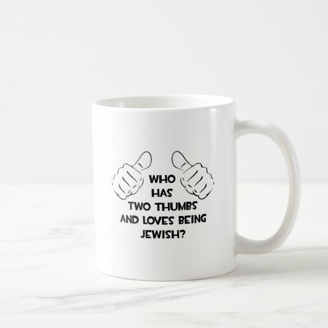 Zwei Daumen .. jüdisch Kaffeetasse (Rechts)