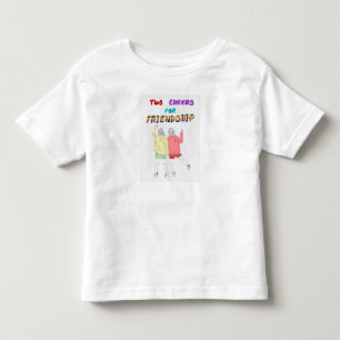 Zwei Hochrufe für Freundschaft 30 Mädchen Juli Fre Kleinkind T-shirt