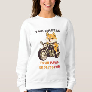 Zwei Räder vier Paws Endloser Spaß im Freien Sweatshirt