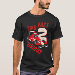 Zwei schnelle 2 kuriose Geburtstagsdekorationen 2n T-Shirt