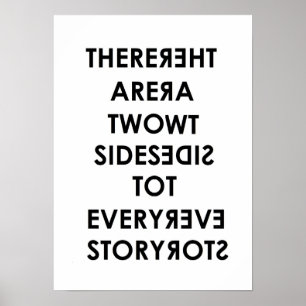 Zwei Seiten zu jedem Story Mirror-Poster Poster