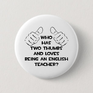 Zwei Thumbs und Lieben als Englischlehrer Button
