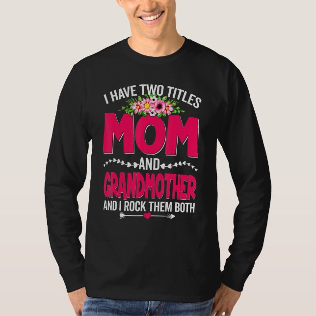 Zwei Titel Mama und Großmutter Niedliche Blume T-Shirt (Vorderseite)