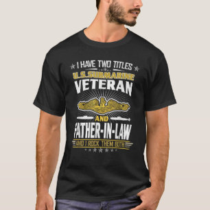 Zwei Titel U.S U.S U. Veteran und Schwiegervater T-Shirt