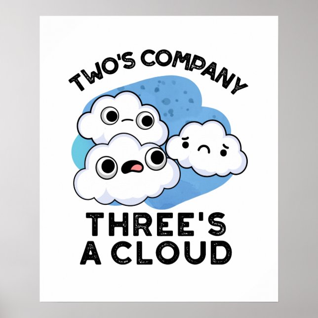 Zwei Unternehmen bedrohen einen Niedlichen Wolkenu Poster (Vorne)
