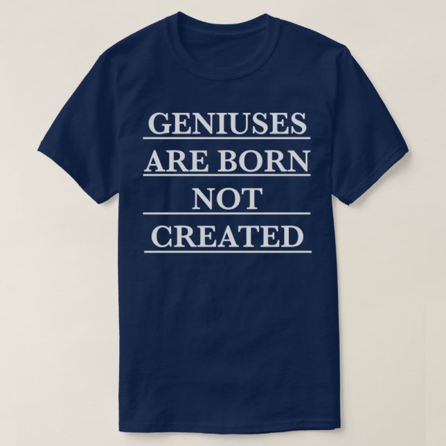 Zwei Violingenies sind geboren, nicht weiß erschaf T-Shirt (Design vorne)