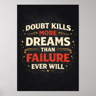 Zweifel vs Scheitern vs Träume - Erfolgsmotivation Poster