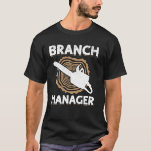 Zweigstellenleiter - Holzbaum-Arborist Lumberjac T-Shirt