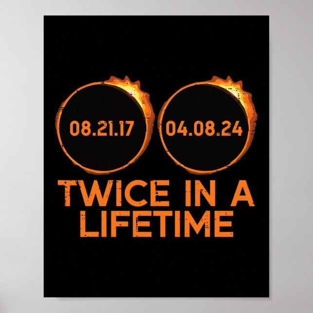 Zweimal in einer Lebenszeit Solar Eclipse 2024 Tot Poster (Vorne)