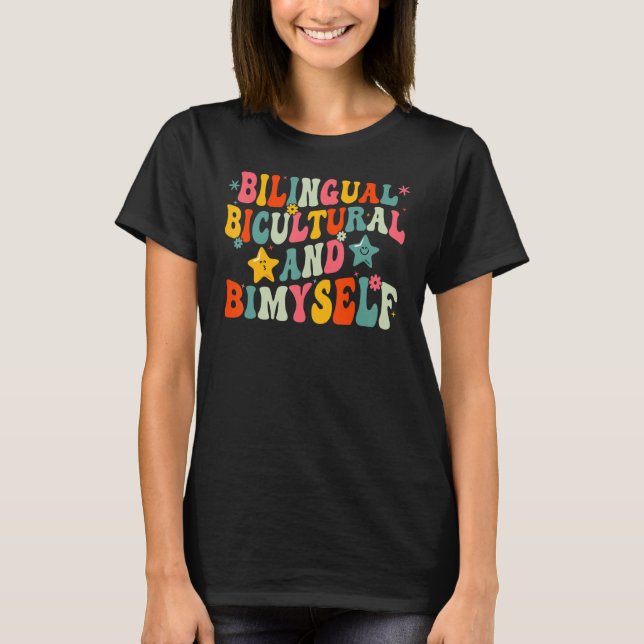 Zweisprachig Bikulturell Und Bimyself 9 T-Shirt (Vorderseite)