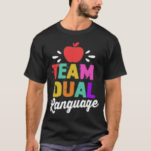 Zweisprachige Teamlehrerschule T-Shirt