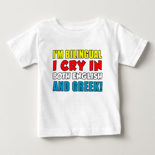 Zweisprachiger Schrei auf Griechen Baby T-shirt (Vorderseite)