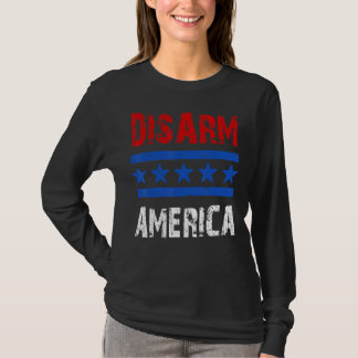 Zweite Änderung: Entwaffnen der USA - Patriotische T-Shirt
