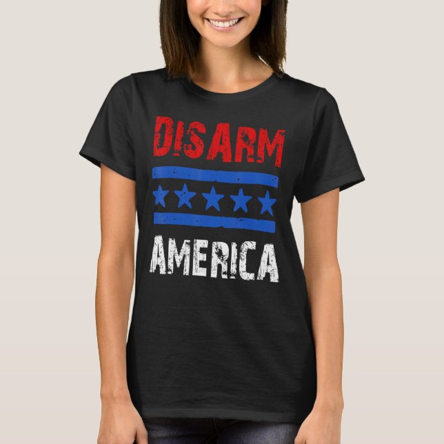 Zweite Änderung: Entwaffnen der USA - Patriotische T-Shirt (Vorderseite)