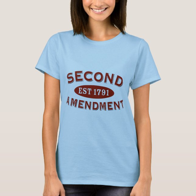 Zweite Änderung Est 1791 T-Shirt (Vorderseite)