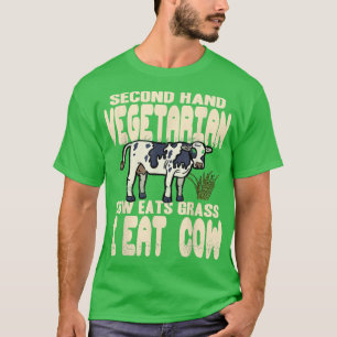 Zweite Hand Vegetarische Kuh frisst Gras Ich esse T-Shirt