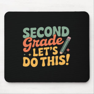 Zweite Klasse Lass Uns Das Machen Zurück Zur Schul Mousepad