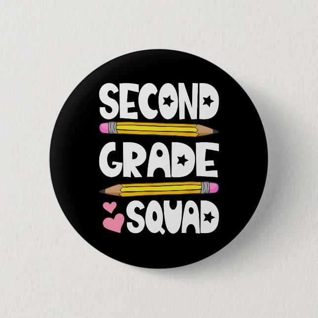 Zweite Klasse Squad Team Ck Zur Schule Lehrer Schü Button (Vorderseite)