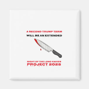 Zweites Trump Term Project 2025 Magnet