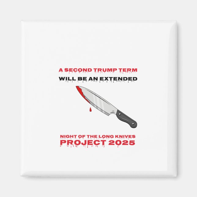 Zweites Trump Term Project 2025 Magnet (Vorne)