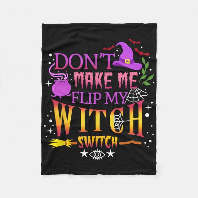 Zwing mich nicht, mein HexenschalterHalloween Dreh Fleecedecke (Vorderseite)