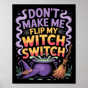 Zwing mich nicht, mein HexenschalterHalloween Dreh Poster
