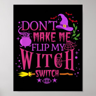 Zwing mich nicht, mein HexenschalterHalloween Dreh Poster