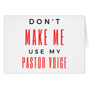 Zwing mich nicht, meine Stimme als Pastor zu verwe