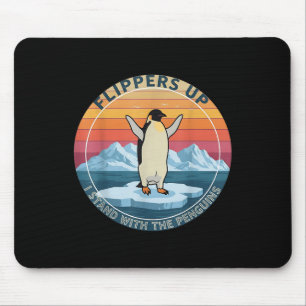 Zwirnstühlen Ich stehe mit den Pinguinen Funny Pin Mousepad