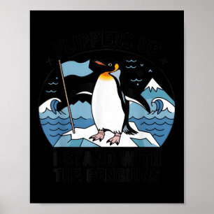 Zwirnstühlen Ich stehe mit den Pinguinen Funny Pin Poster