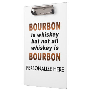 ZWISCHENABLAGE - Nicht jeder Whiskey ist BOURBON! Klemmbrett