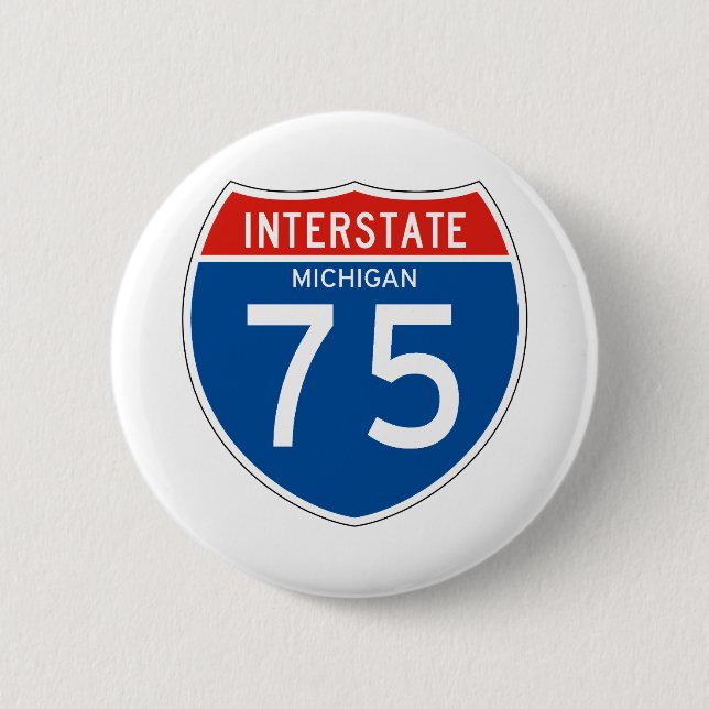 Zwischenstaatliches Zeichen 75 - Michigan Button (Vorderseite)