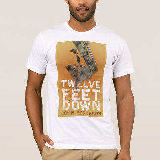 Zwölf Fuß unten Shirt- T-Shirt