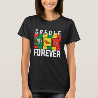 Zydeco Creole Forever Fan von Zydeco-Musik und Fes T-Shirt